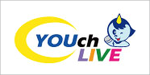 ＹＯＵchＬＩＶＥ